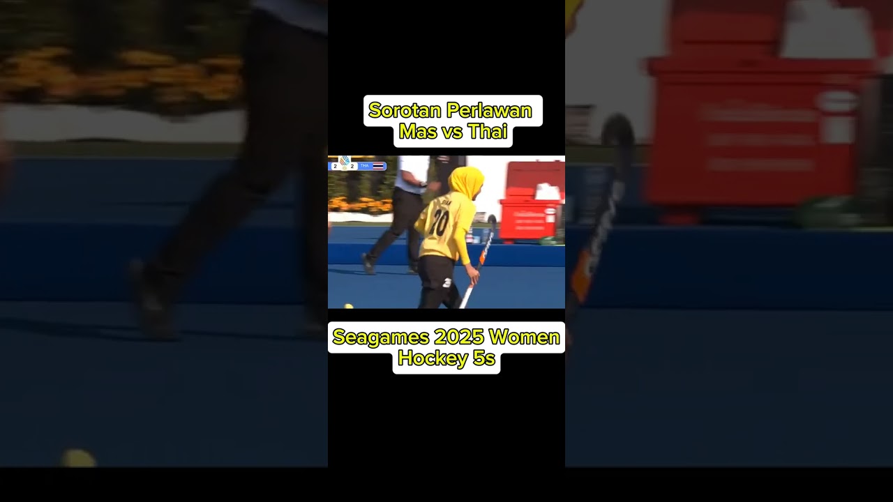 Sorotan Perlawanan Hockey 5s Malaysia vs Thailand Women. Mas (7) Vs Tha (2) 