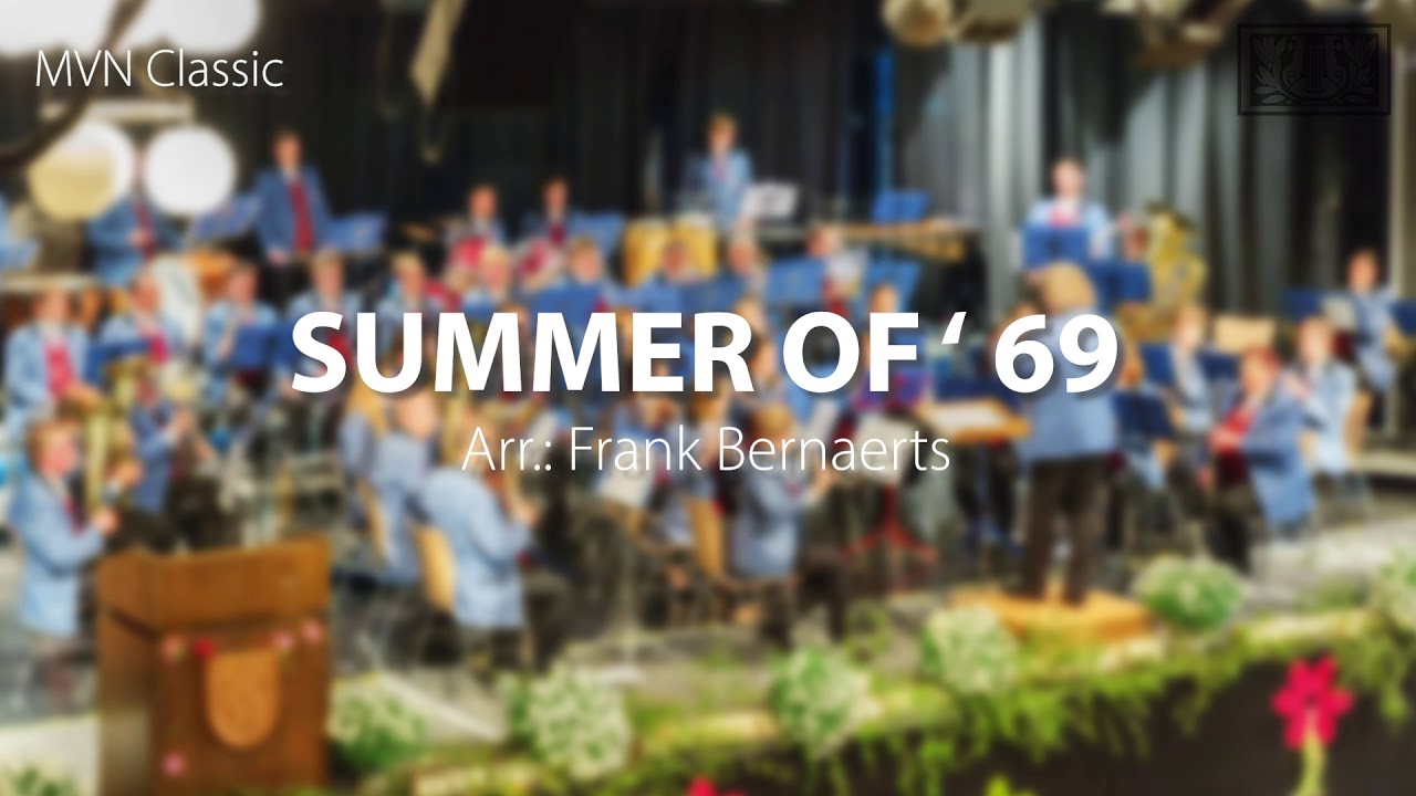 MVN Classic: Summer of ' 69