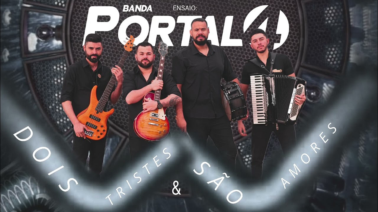 PORTAL 4-Atualizando ensaio Ao vivo/Dois tristes & S&atilde;o amores