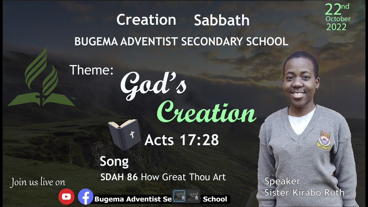 CREATION SABBATH AT BUGEMA ADVENTIST SECONDARY SCHOOL - 22/10/2022 (Full program)