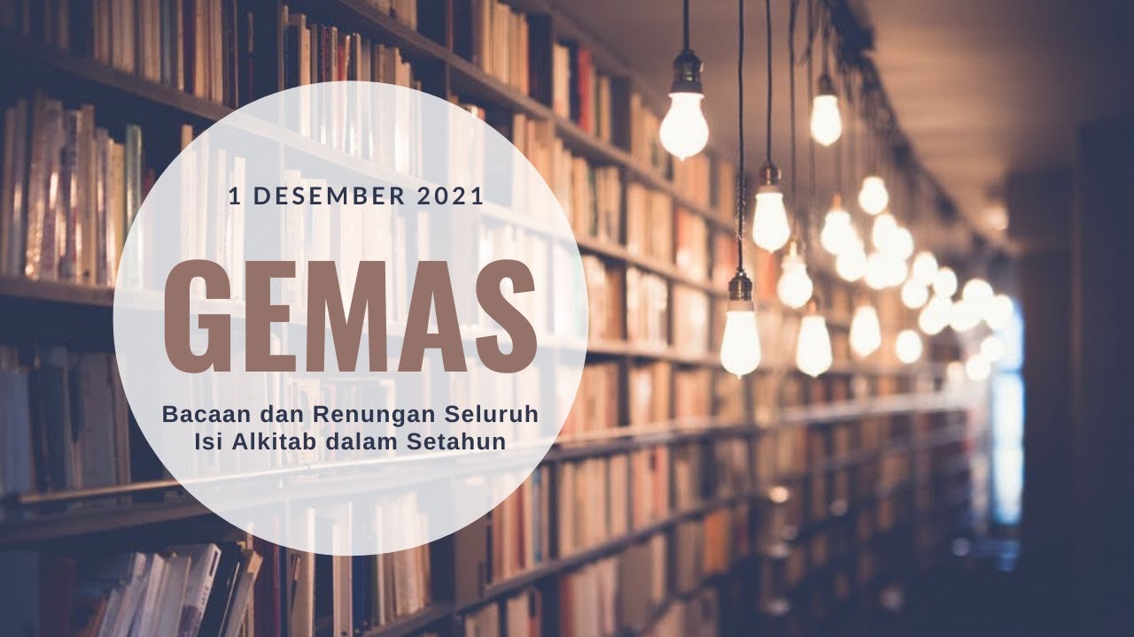Gemas 1 Desember   Gerakan Membaca Seluruh Isi Alkitab dalam Setahun