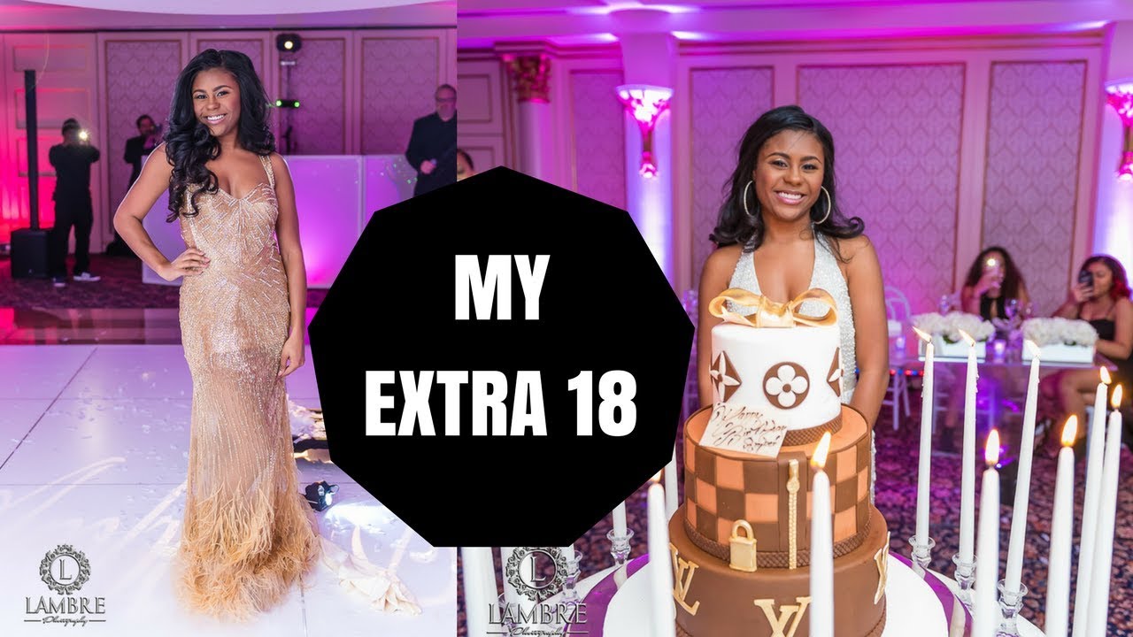 THE MOST EXTRA 18TH BIRTHDAY PARTY EVER | AMBER SUMMER