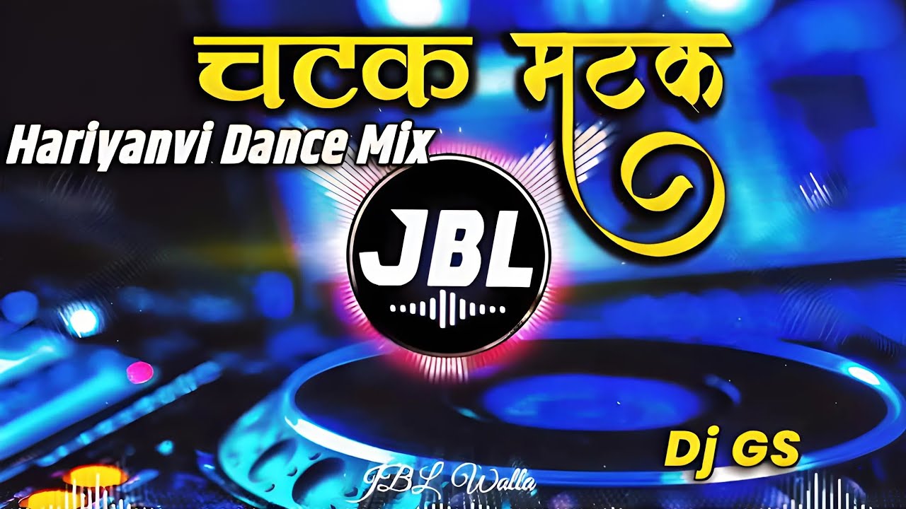 Chatak Matak Dj Remix Song | JBL Hariyanvi Song | Dj Govind Gs | Dj Vikrant Allahabad