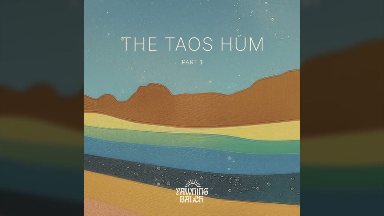 YAWNING BALCH - The Taos Hum - Part 1 // HEAVY PSYCH SOUNDS RECORDS