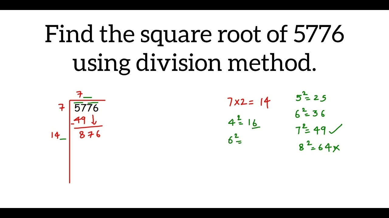 How to find square root of 5776 by division method. Square root of 5776 using division method.