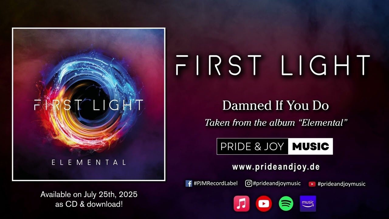 First Light - Damned If You Do (Official Audio Video)