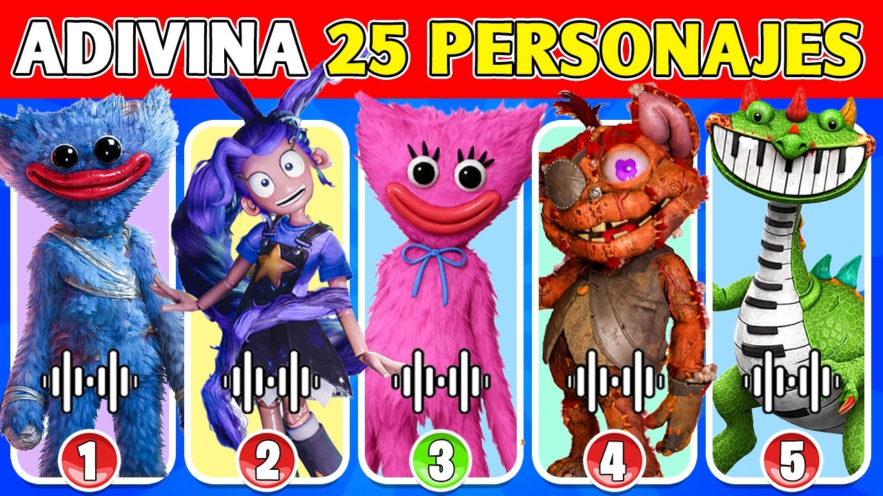 Adivina los 25 PERSONAJES DE POPPY PLAYTIME 5 Por su VOZ 😱Lili Lovebraids💜Pianosaurio🦖Huggy💙🎶