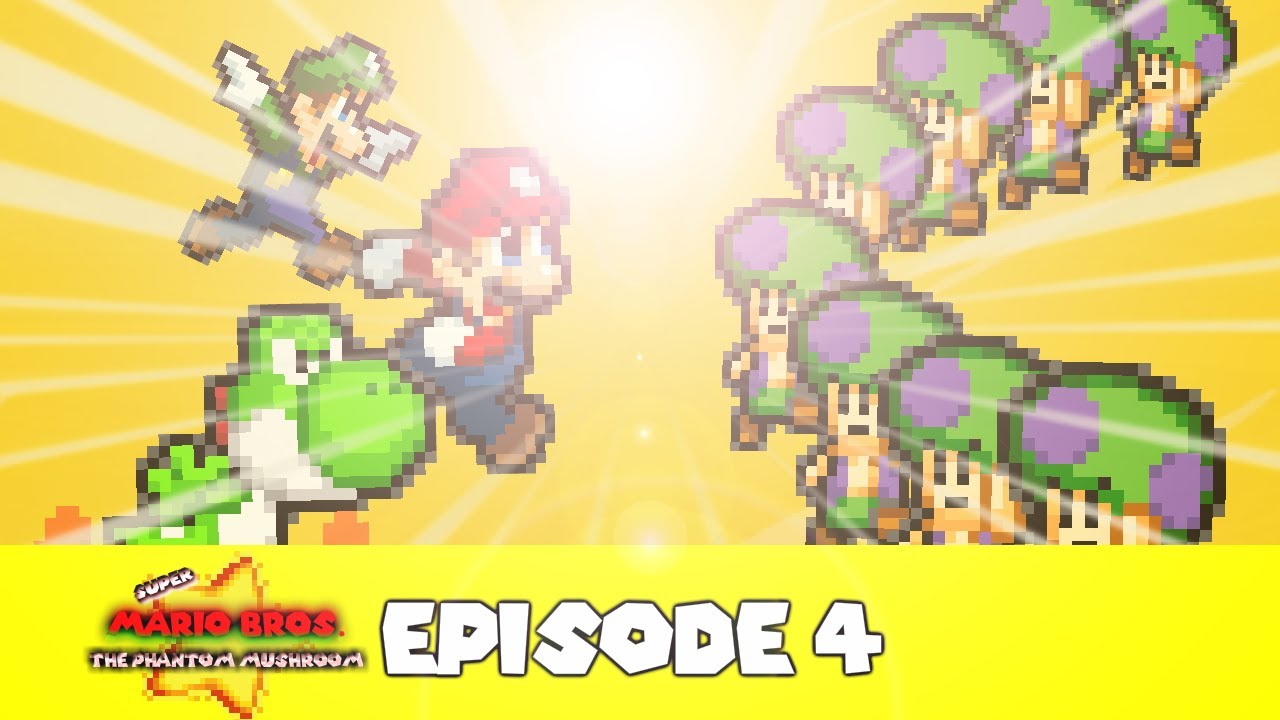 Super Mario Bros. Phantom Mushroom Episode 4