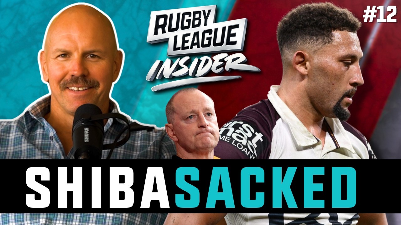 Shiba-SACKED For Grand Final Re-Match & Xerri To Dragons Confirmed? | RLI EP012