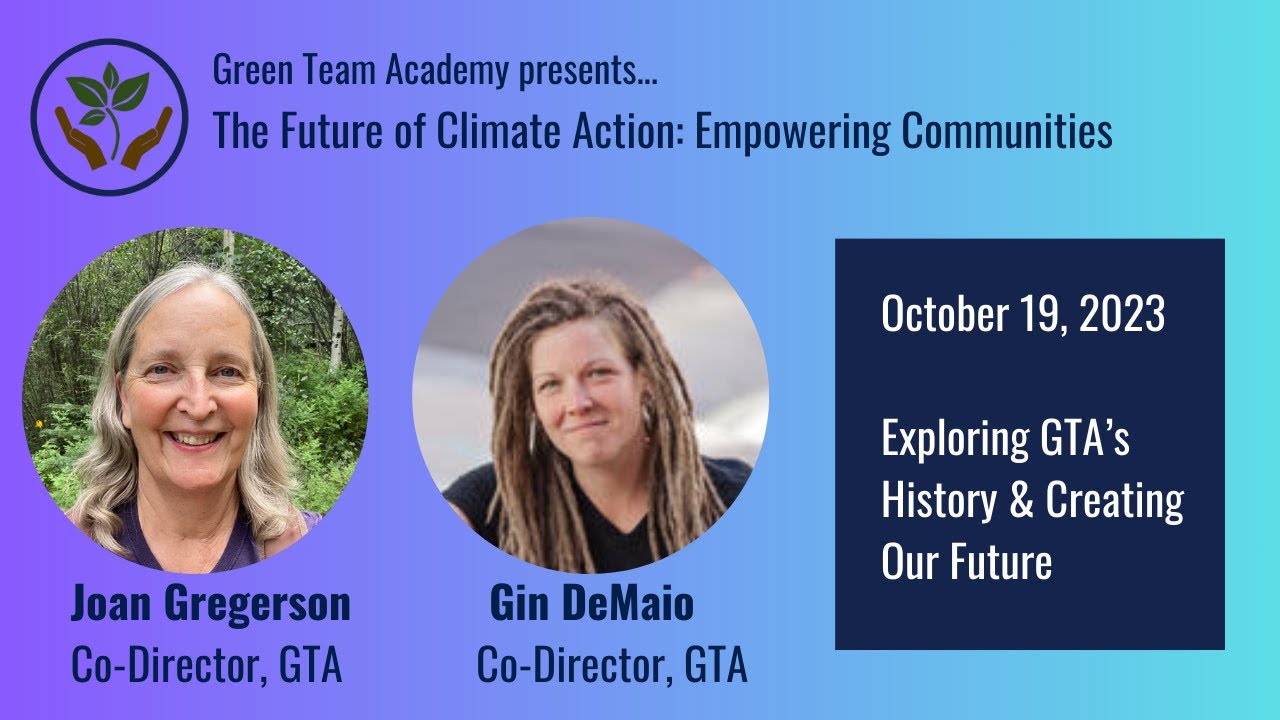 FCA02: Green Team Academy's History & Future with Joan Gregerson & Gin DeMaio