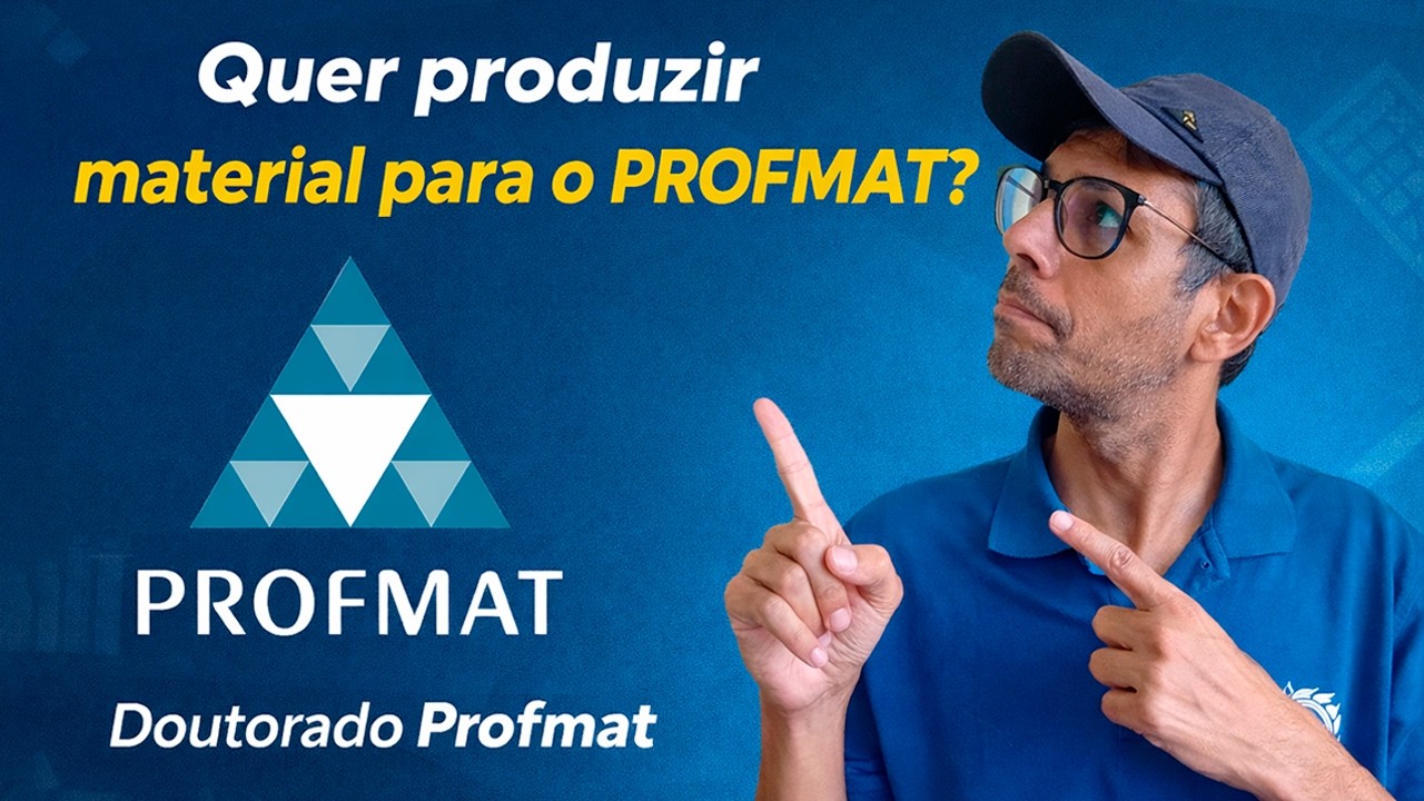 Doutorado Profmat Quer Produzir o Material Didático?