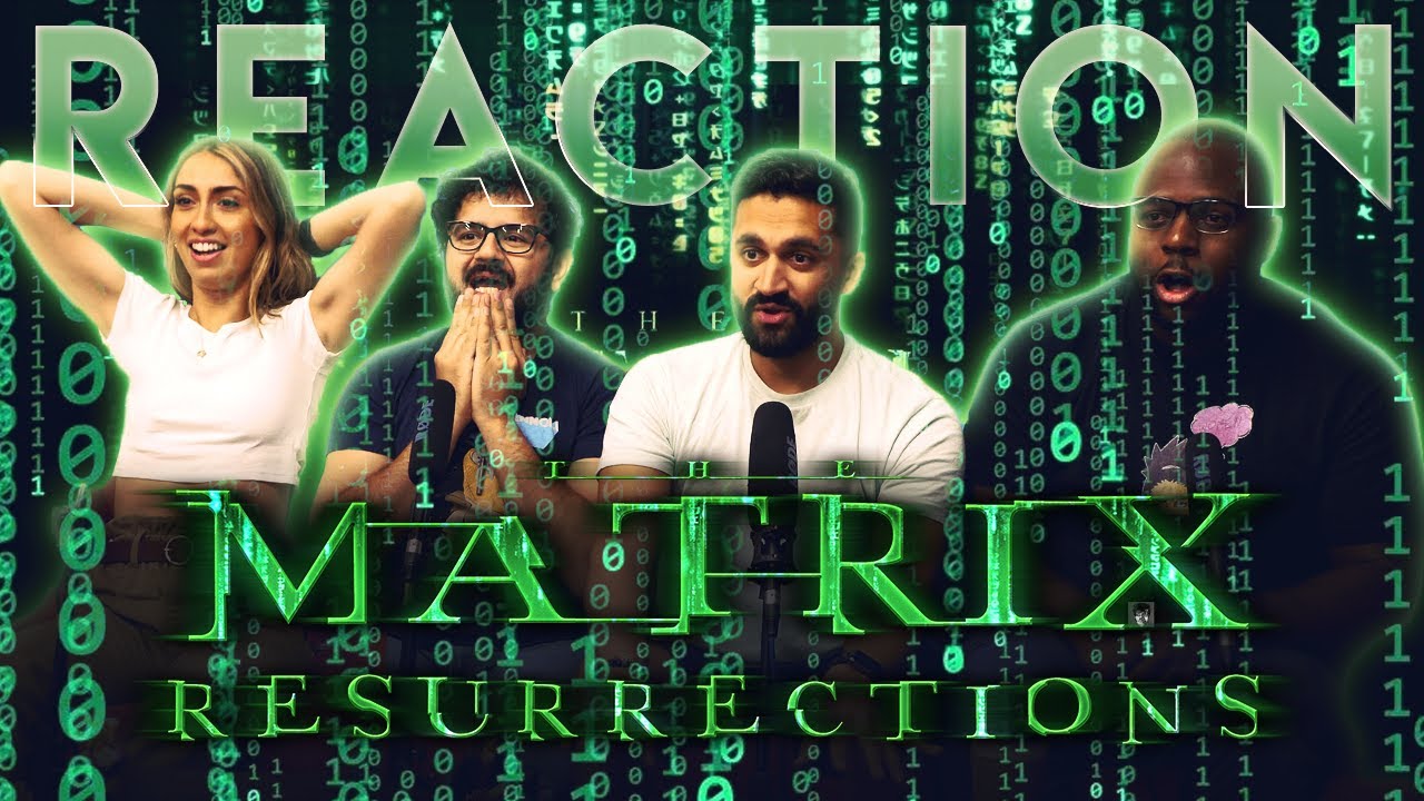Matrix 4 Resurrections - Official Trailer - Group Reaction