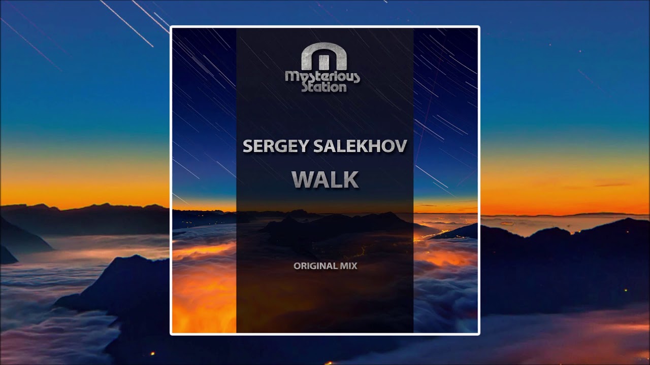 Sergey Salekhov - Walk