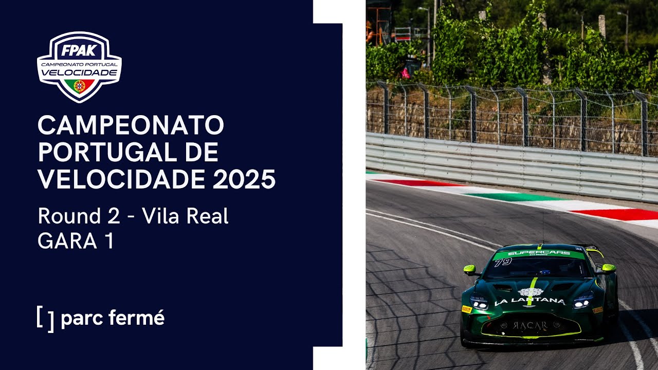 Campeonato Portugal de Velocidade | Round 2: Vila Real - Gara 1