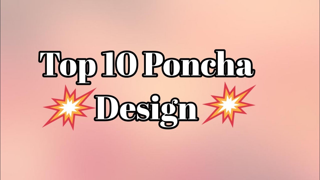 Top 10 Poncha Design | Mohri Design | Poncha Design | Mohri Design 2021 | Poncha Design