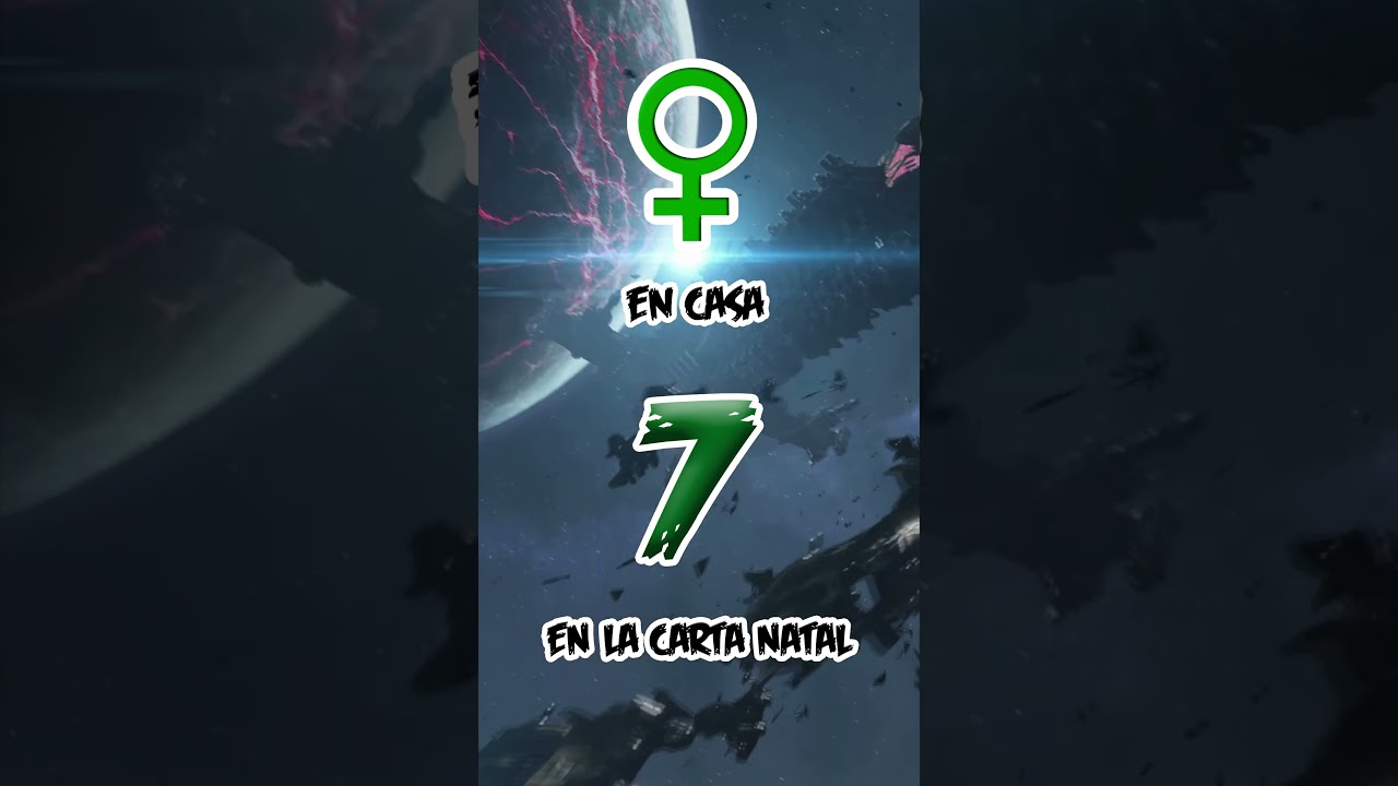 VENUS EN LA CASA 7 EN LA CARTA NATAL 