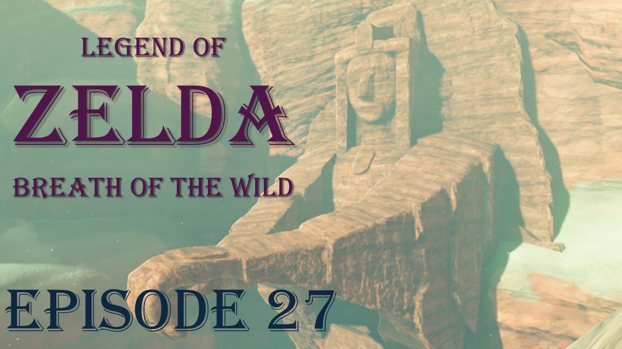 Legend of Zelda Breath of the Wild: Episode 27 The Eighth Heroine
