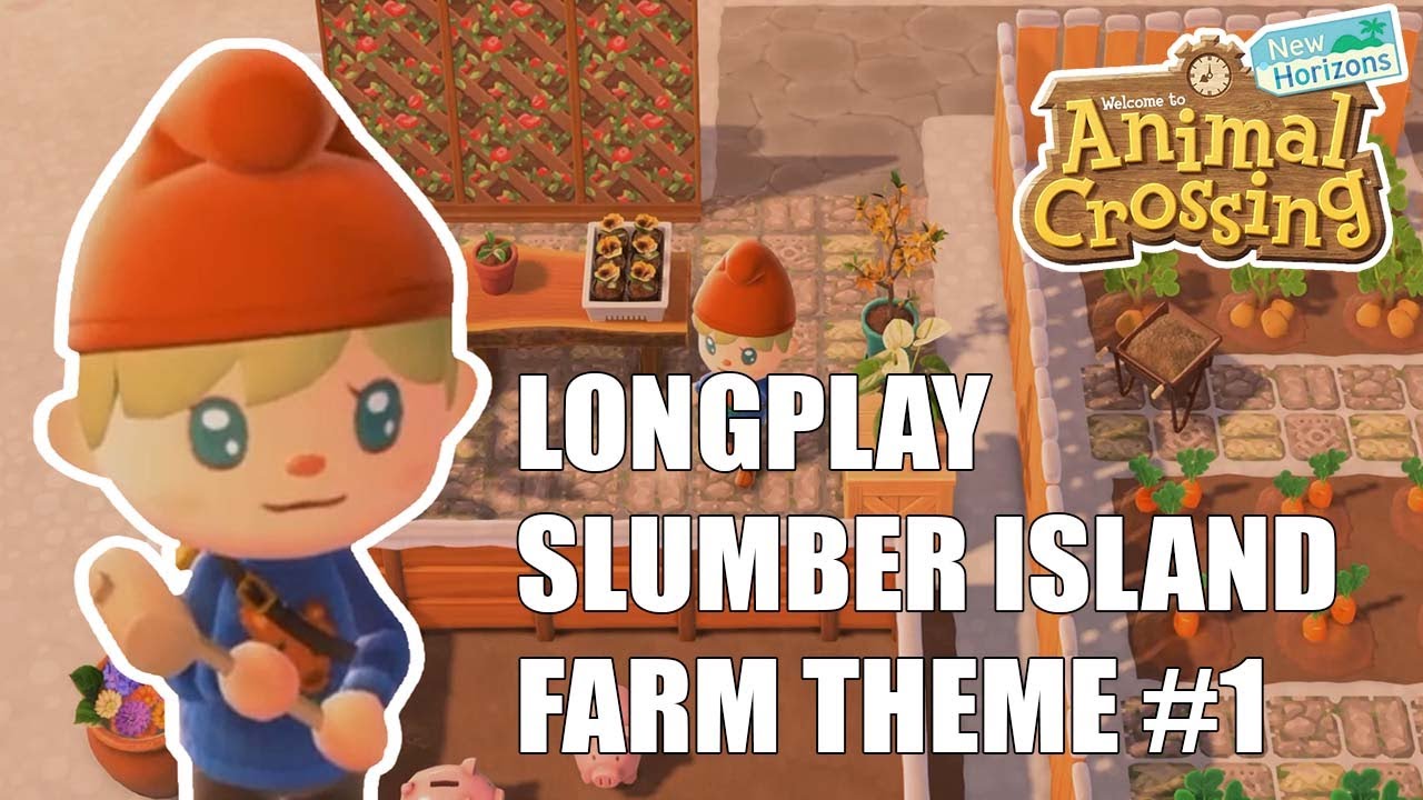 🌿 Animal Crossing: New Horizons 3.0 Longplay Slumber Island Farm Theme #1