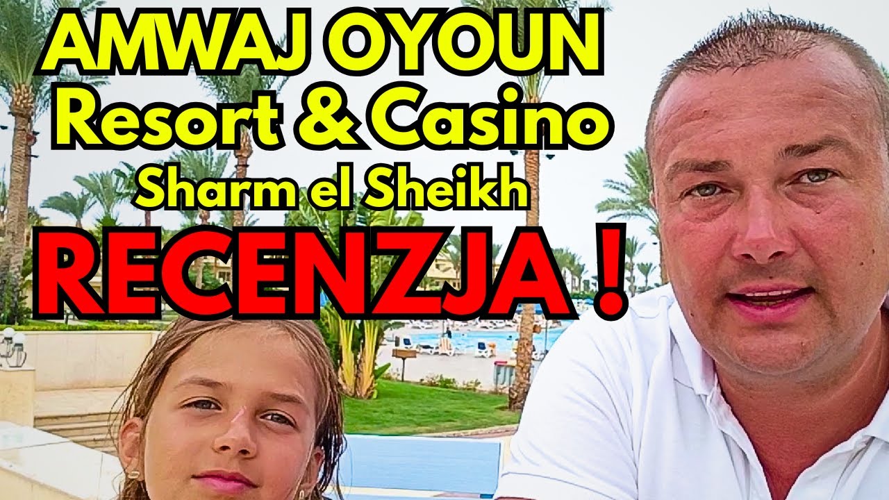 Hotel Amwaj Oyoun Sharm El Sheikh - Recenzja i porady | Czy warto jechać z dziećmi? Aquapark, plaża