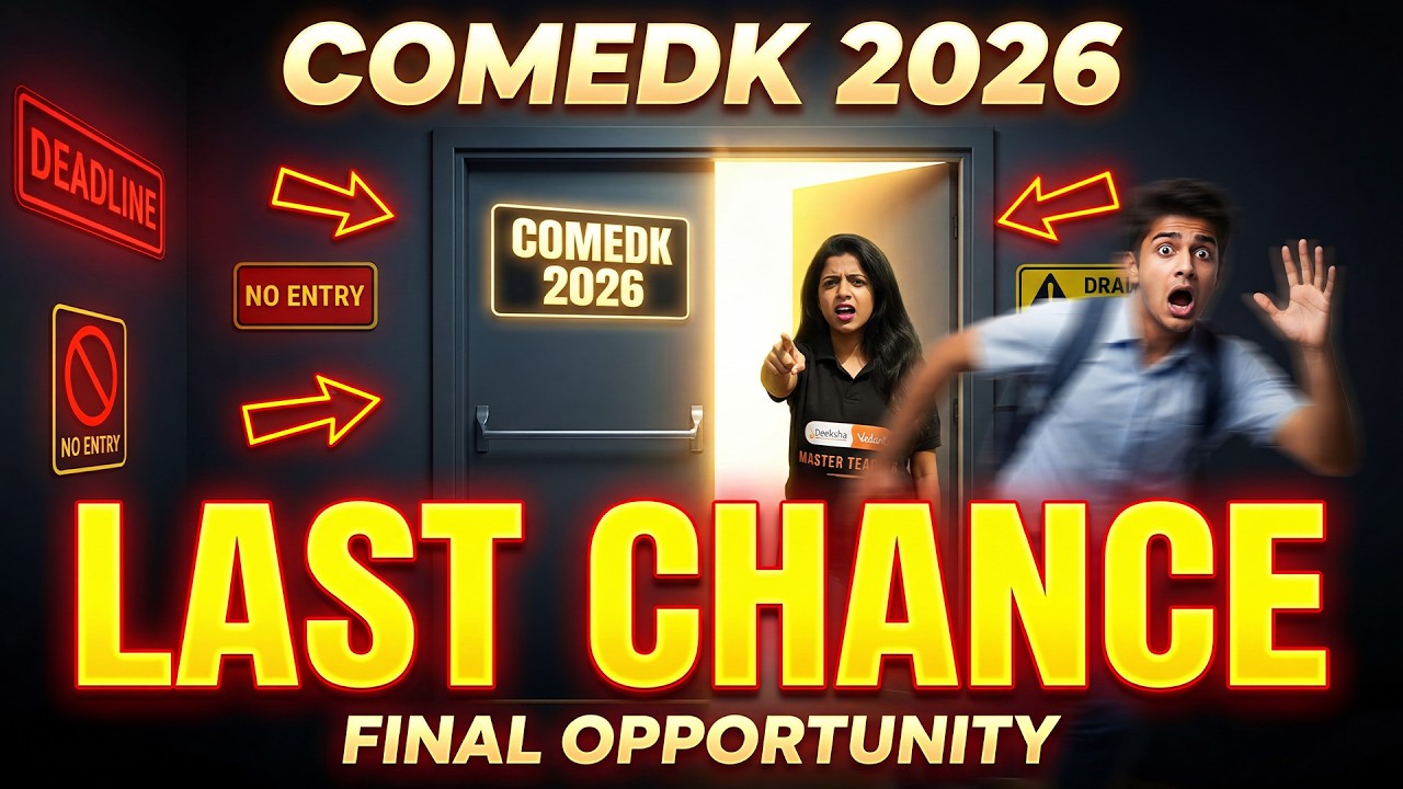 🚨 Last Call All INDIA Engineering Aspirants 2026 - COMEDK 2026 Registration! Last Chance to Apply 😱