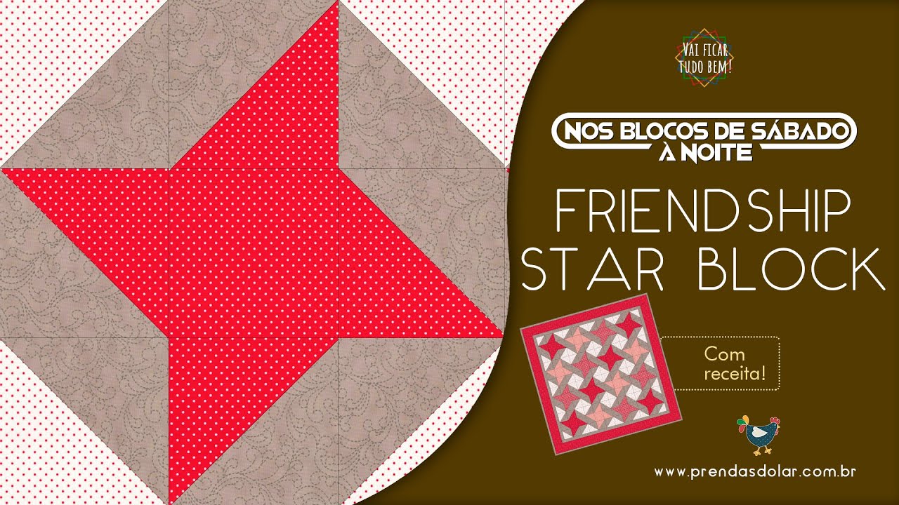 Como fazer bloco de Patchwork FRIENDSHIP STAR (Estrela da Amizade): com receita para uma manta!