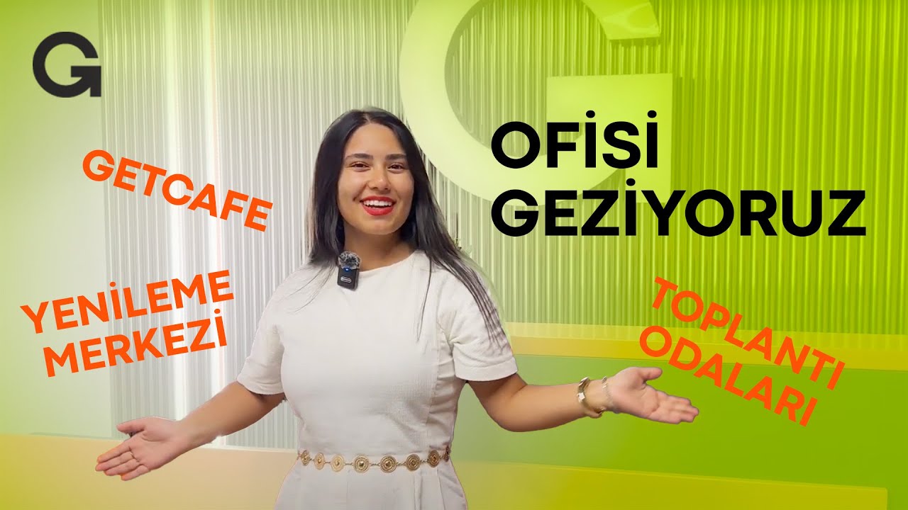 Getmobil Ofis Turu | Ofisimizde Neler Oluyor?