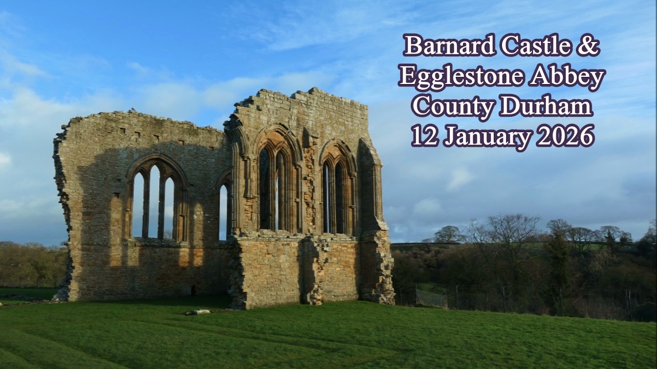 Barnard Castle & Egglestone Abbey, County Durham - 12 January 2026