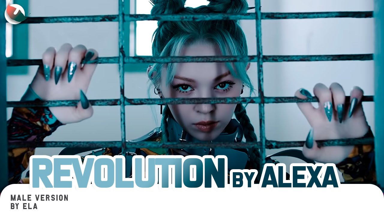 MALE VERSION | AleXa - Revolution