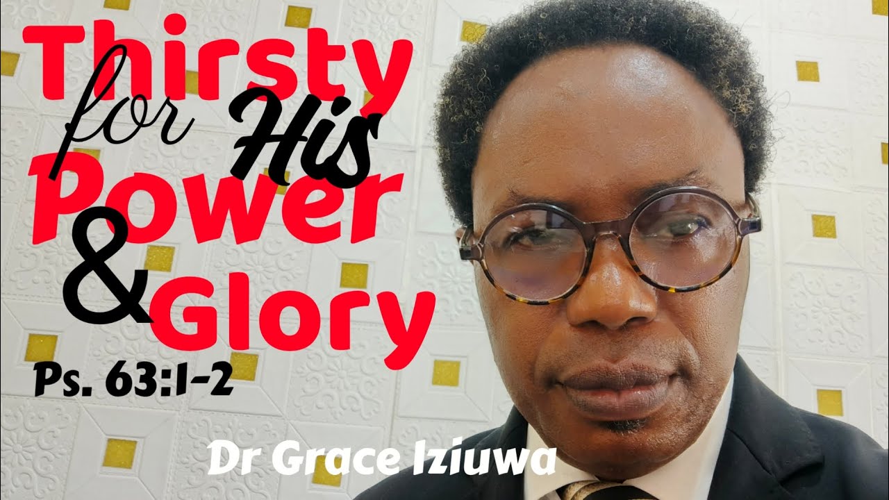 What Do You Desire of God? || Dr Grace Iziuwa