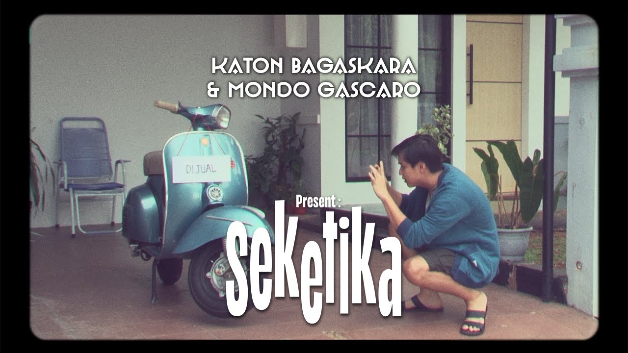 Seketika - Kinarya Mondo Gascaro dan Katon Bagaskara (Official Music Video)