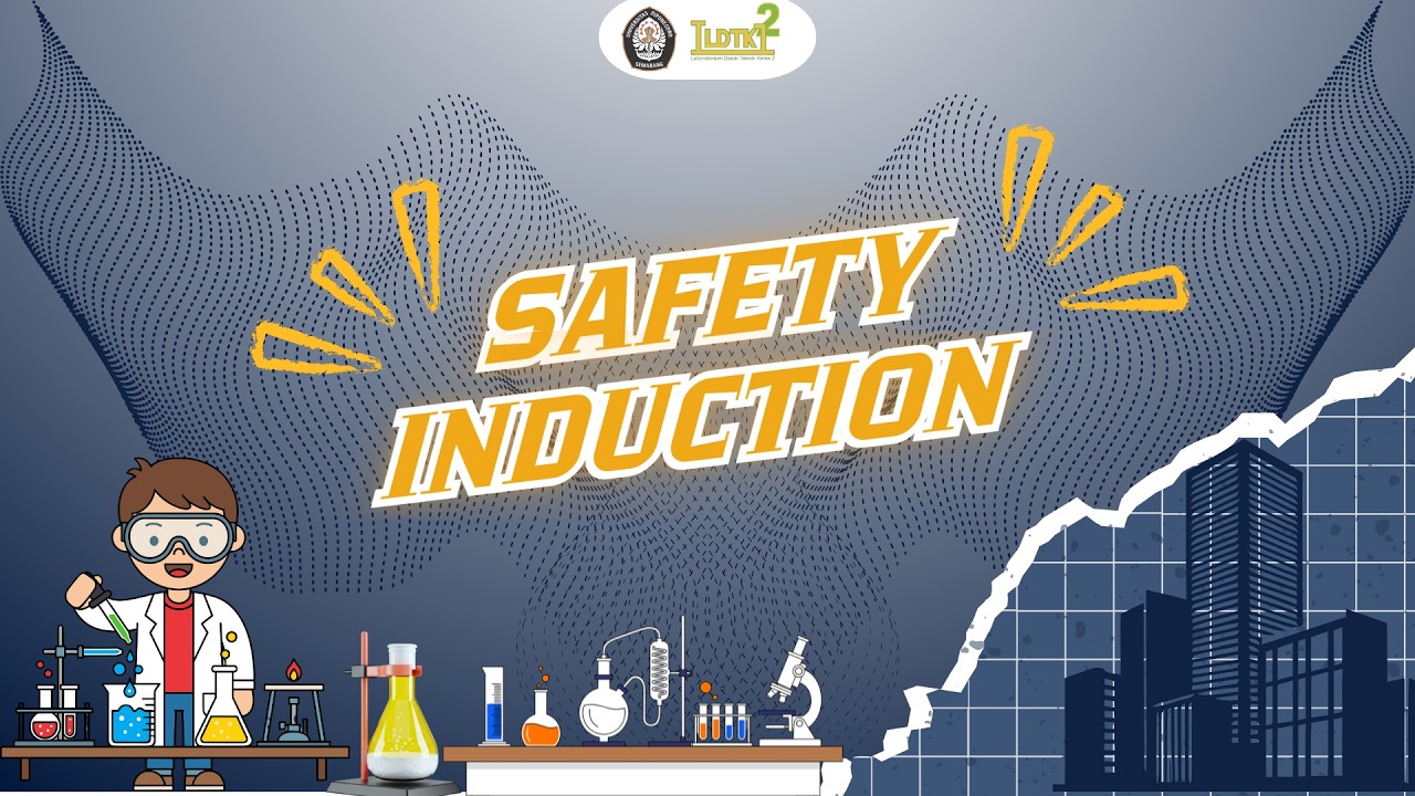 SAFETY INDUCTION - LDTK 2 UNDIP