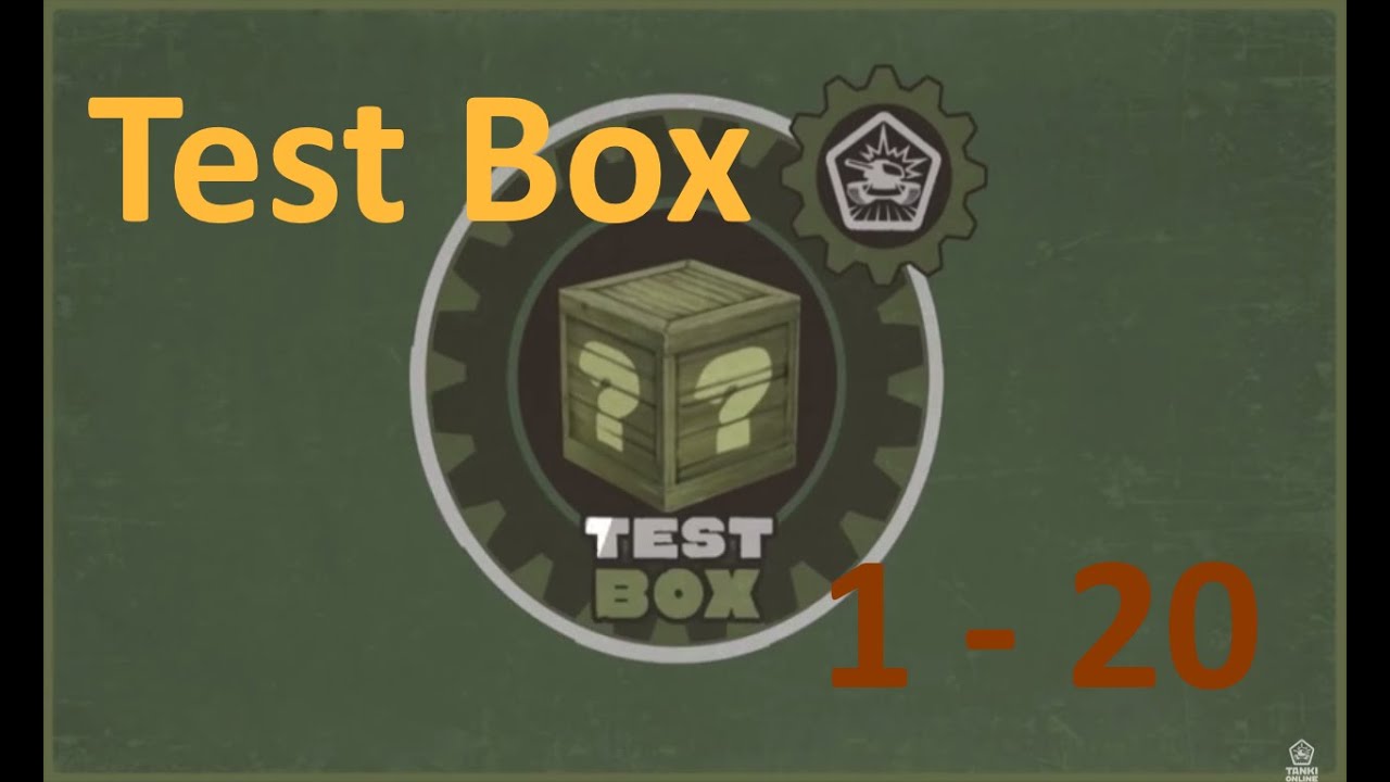 Test box 1-20 | Tanki Online HD