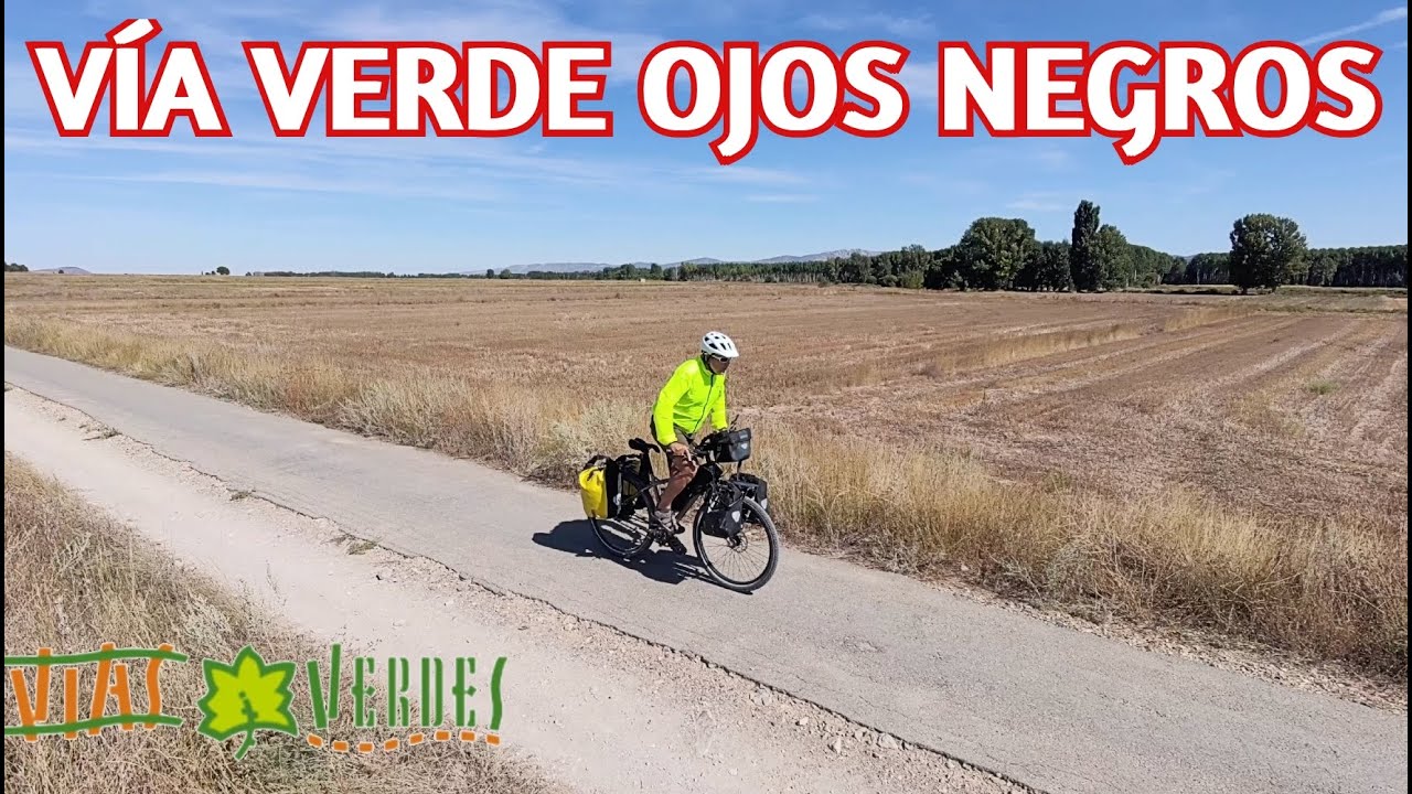 VÍA VERDE OJOS NEGROS. VECA#14 (VUELTA ESPAÑA CON ALFORJAS🚴)