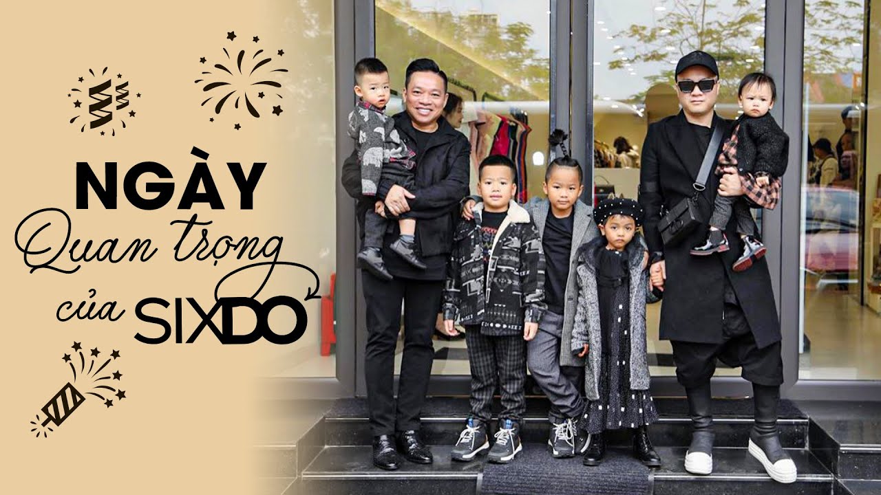 [Tập 11] Ngày quan trọng- SIXDO khai trương toàn bộ Showroom miền Bắc | SIXDO FAMILY