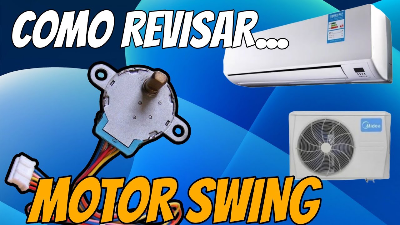 💚Trucos y Consejos❗️Para Probar el MOTOR SWING del Aire Acondicionado