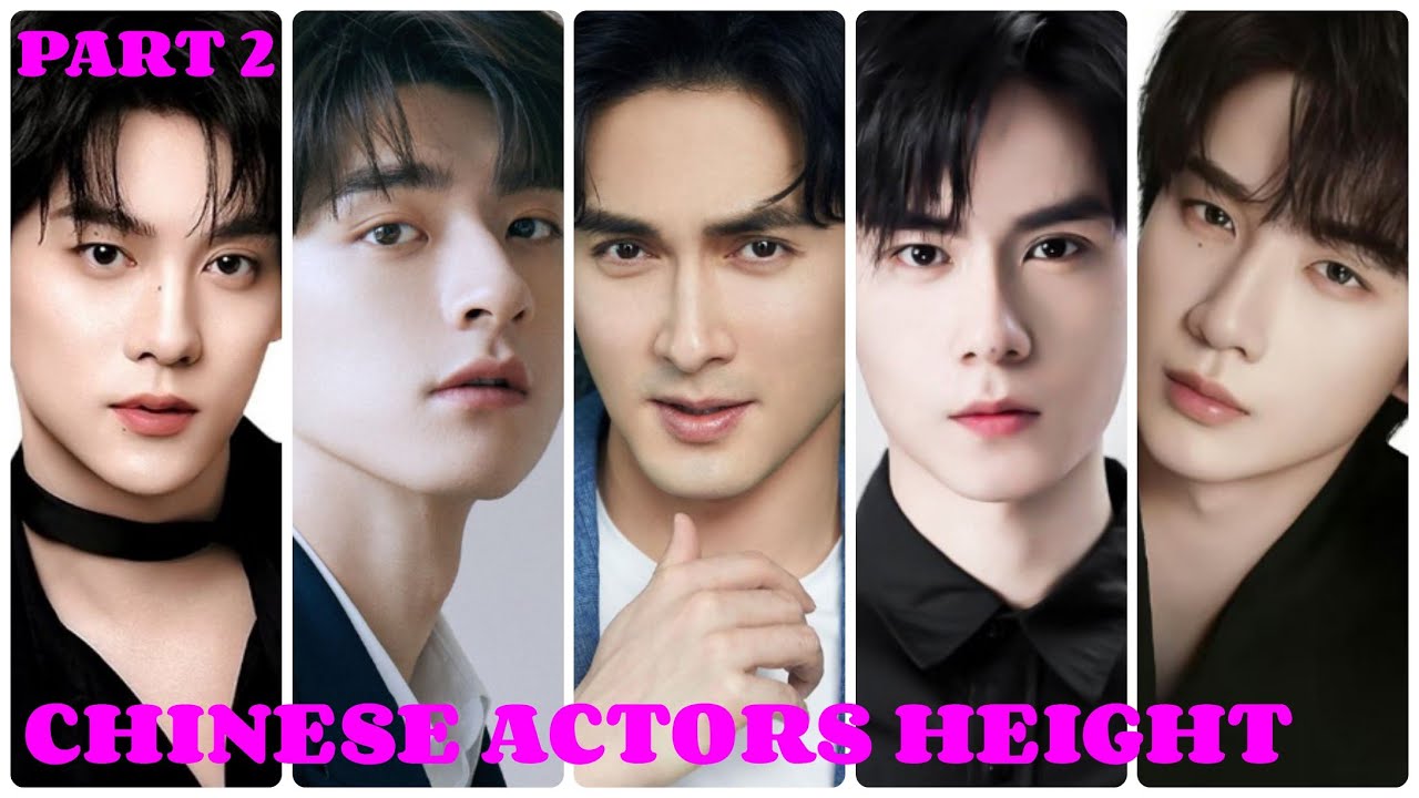 TALLEST CHINESE ACTORS