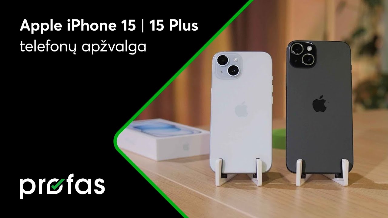 Apple iPhone 15 | iPhone 15 Plus i&scaron;maniųjų telefonų apžvalga