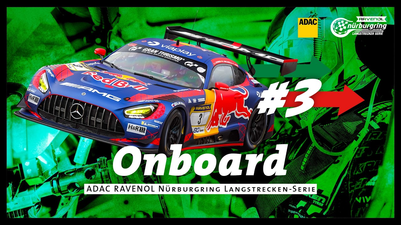Onboard: #3 | Mercedes-AMG Team Verstappen Racing | Mercedes-AMG GT3 | NLS2 '26