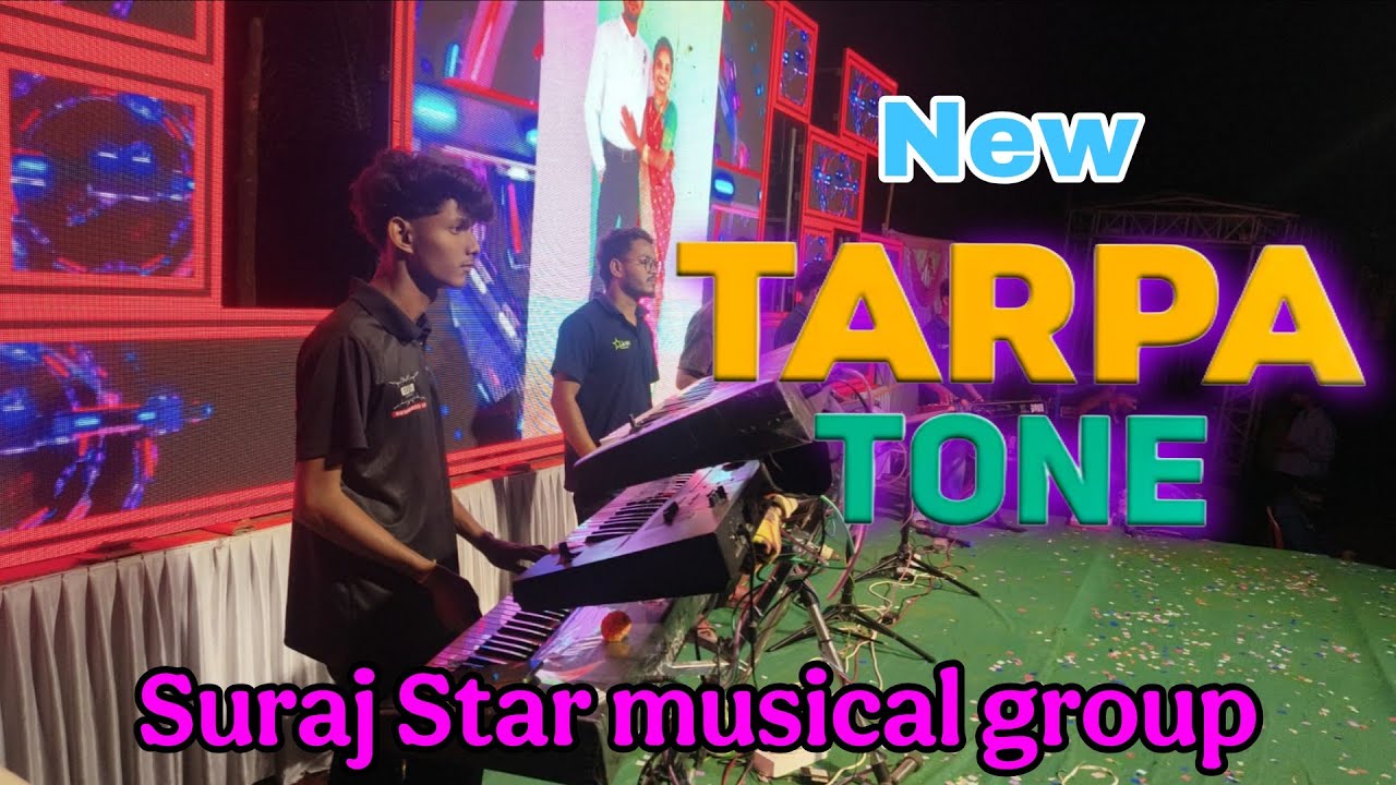 New Tarpa Tone | suraj ⭐ Star musical group full setup | at saravali umtolpada ||