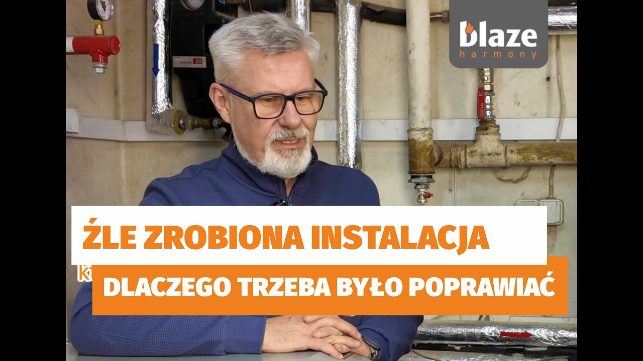 Źle zrobiona instalacja - dlaczego trzeba był poprawiać