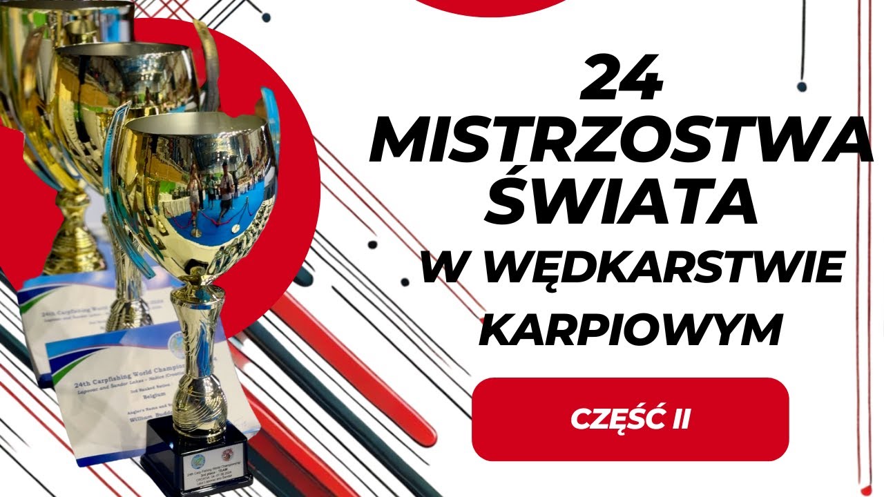 24 RZUTOWE MŚ W WĘDKARSTWIE KARPIOWYM  (CZ.2) 🏆🔥Carpfishing World Championship in Croatia FiPSed !!!