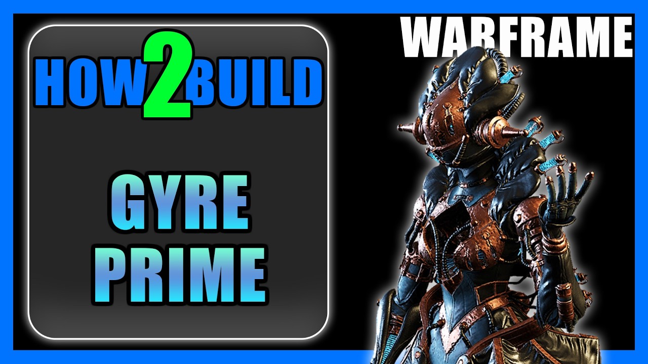 Gyre Prime - How to Build & Gameplay - Warframe