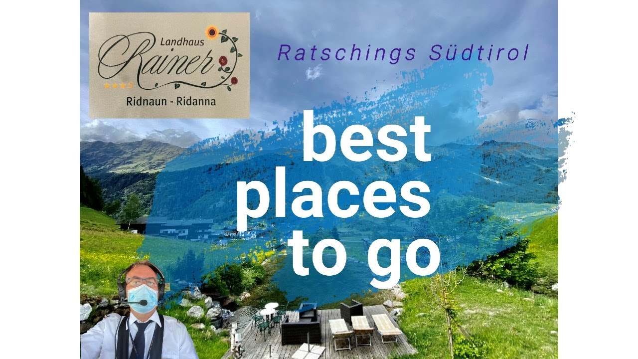 #BestPlacesToGo  Ratschings - Südtirol