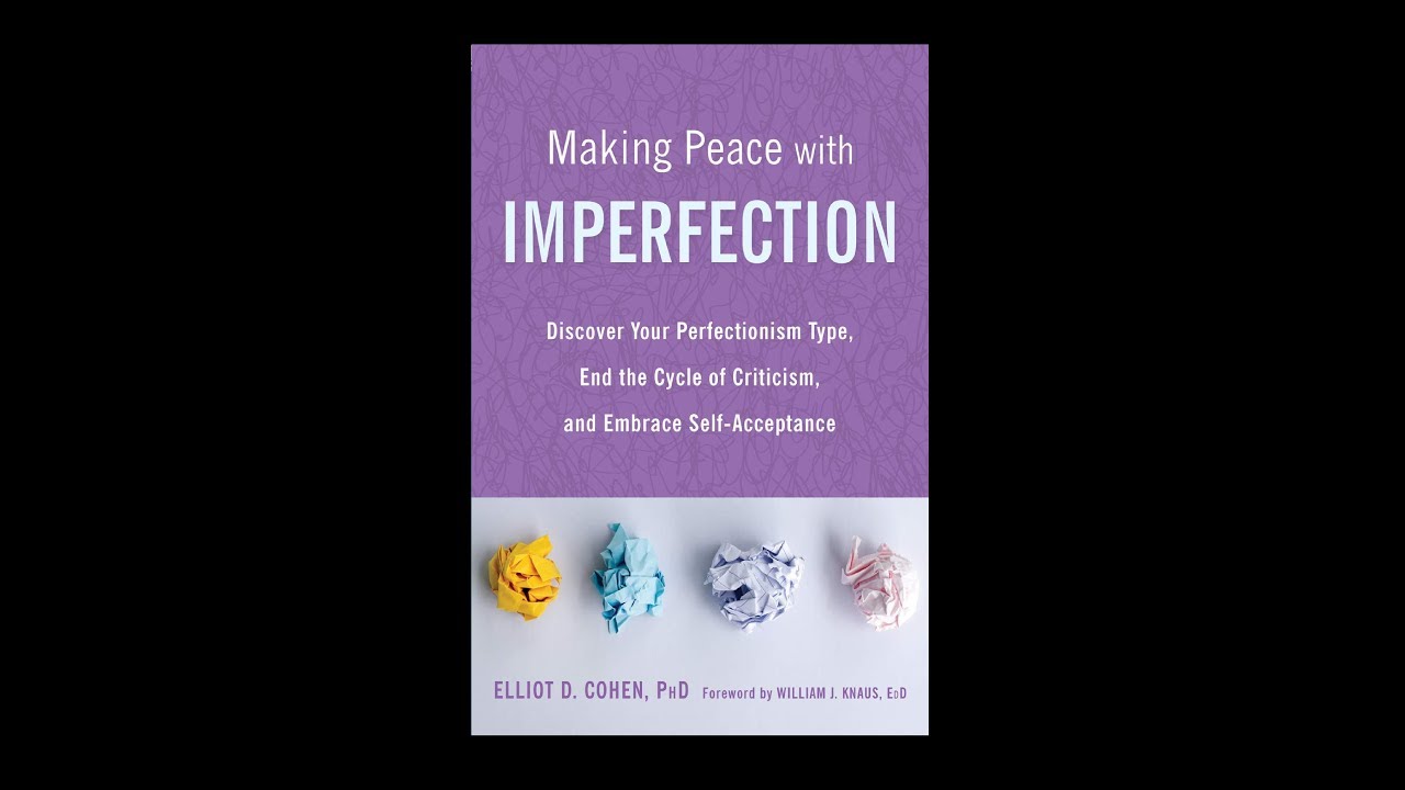 70. Dr. Elliot D. Cohen: Perfectionism in REBT and Philosophical Counseling