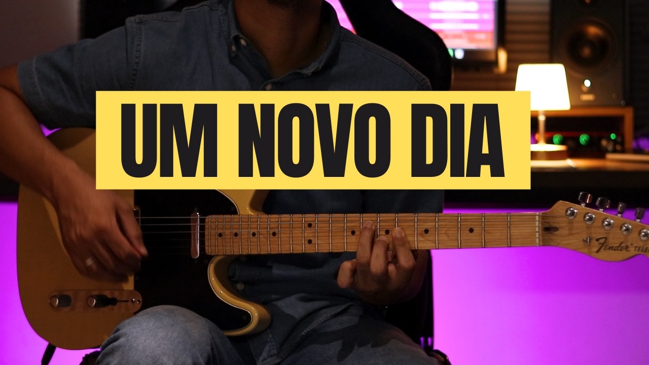 UM NOVO DIA - GUITARRA | GET WORSHIP