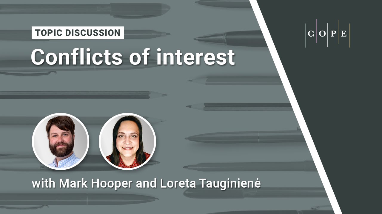 Managing conflicts of interest. COPE Forum introduction.