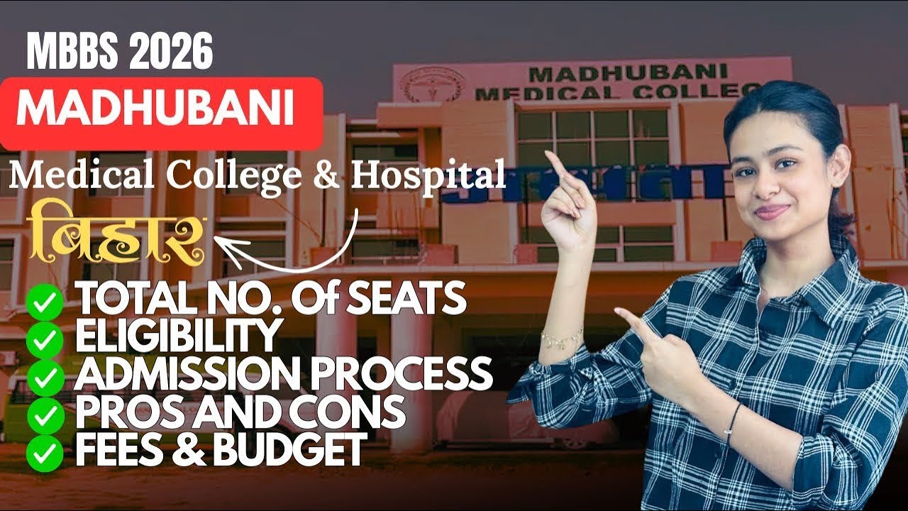 NEET UG 2026 | Madhubani Medical College, Bihar – Full Review | Fees, Cutoff, Stipend, Facilities