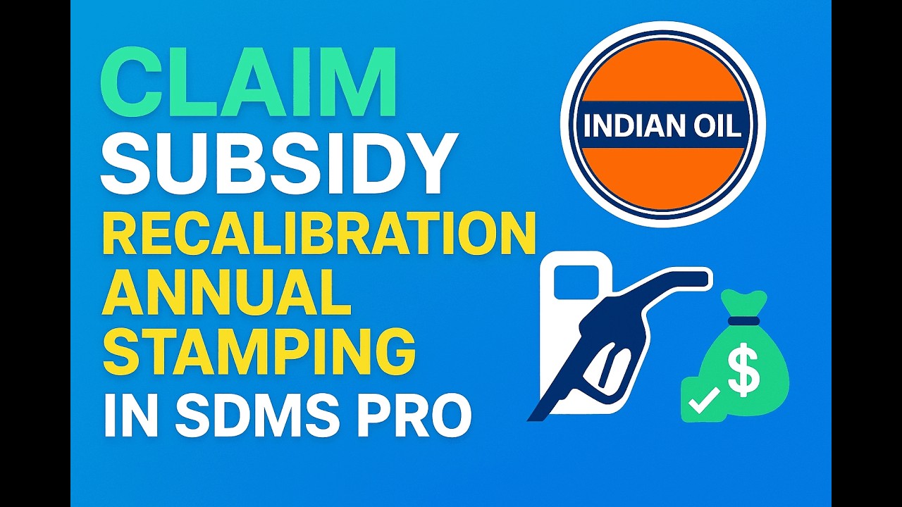 How to claim subsidy_Recalibration/Annual stamping in SDMS PRO IOCL