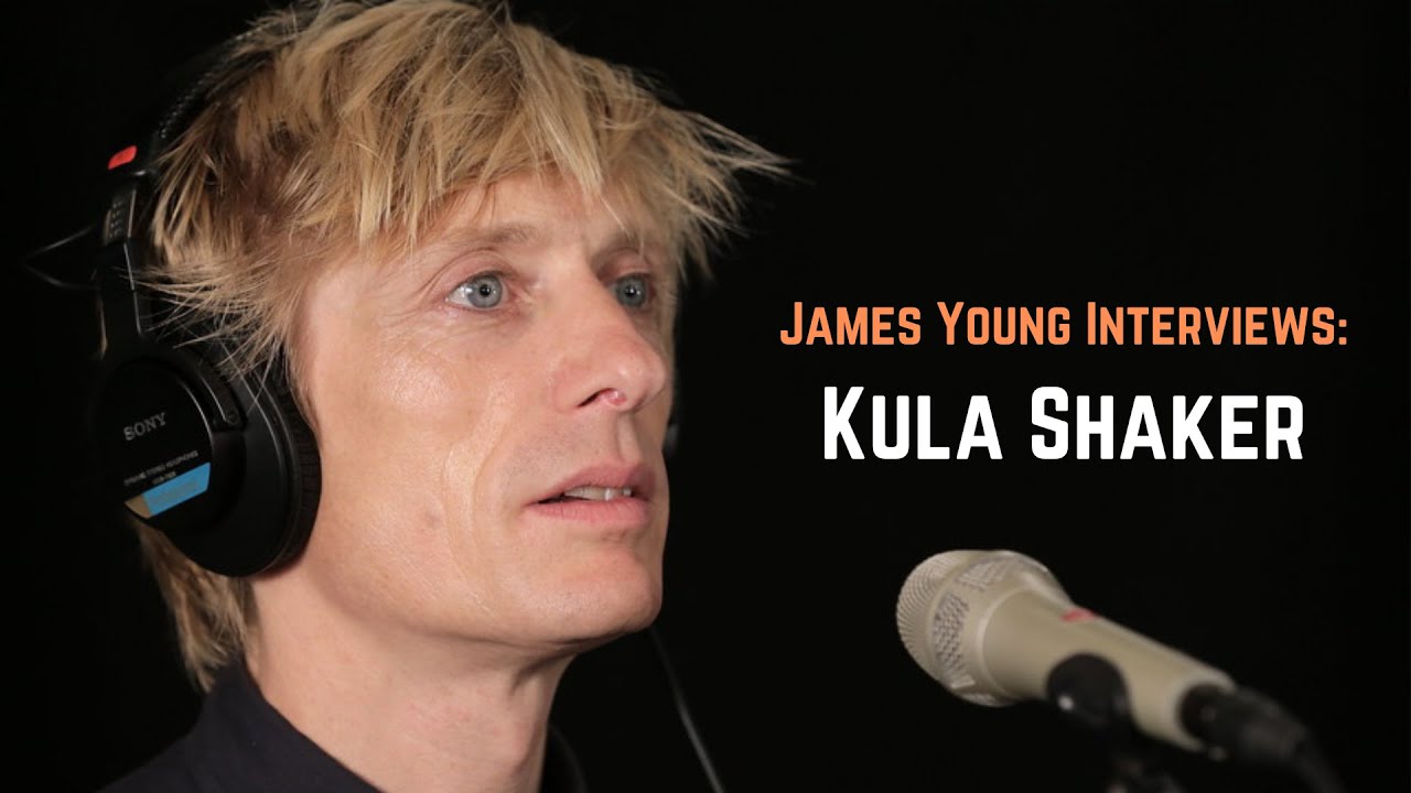 James Young Interviews Kula Shaker