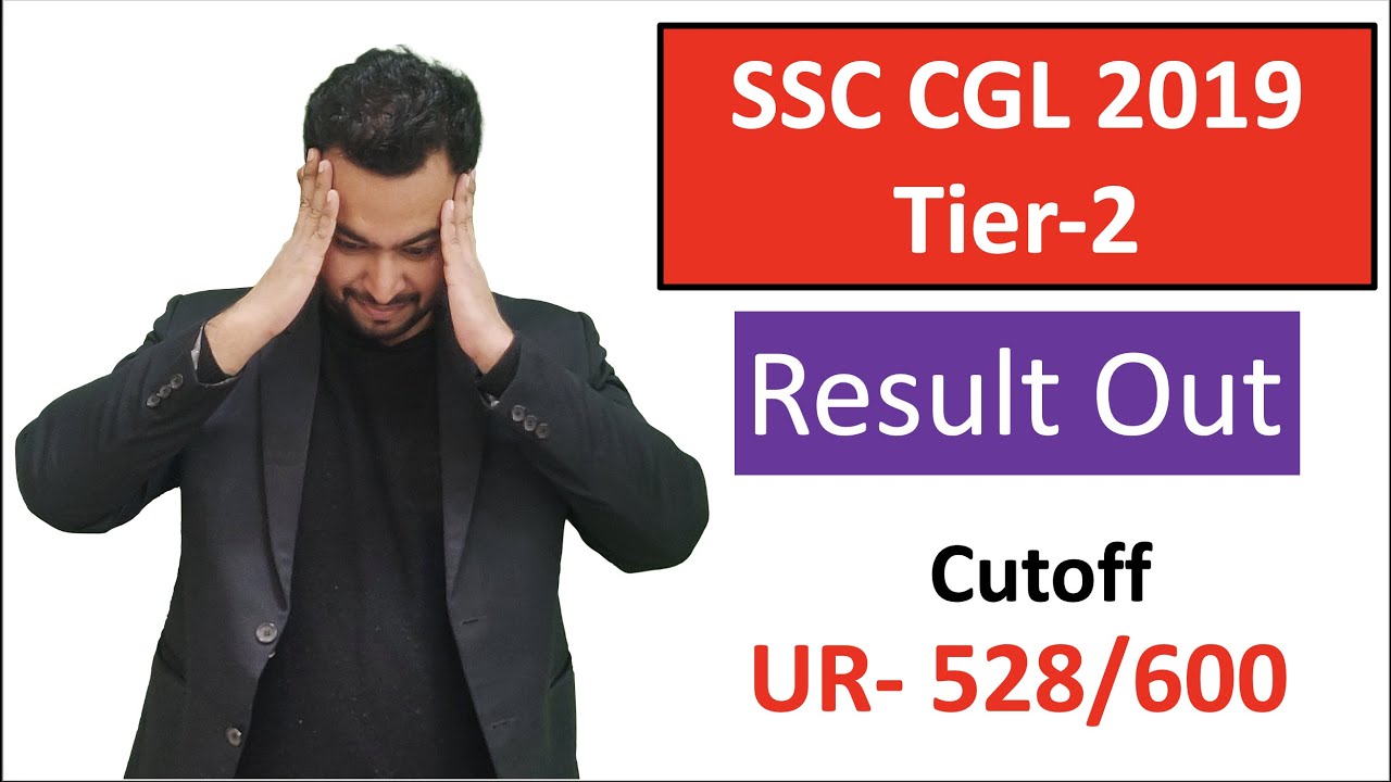 SSC CGL 2019 Tier 2 Result Out| Very high cutoff